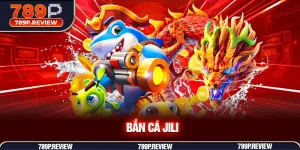 Bắn cá JILI