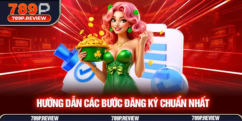 Hướng dẫn các bước đăng ký chuẩn nhất